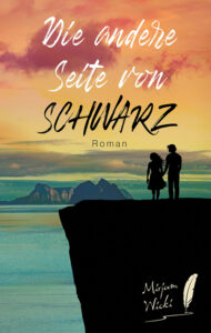 Die andere Seite von SCHWARZ von Mirjam Wicki