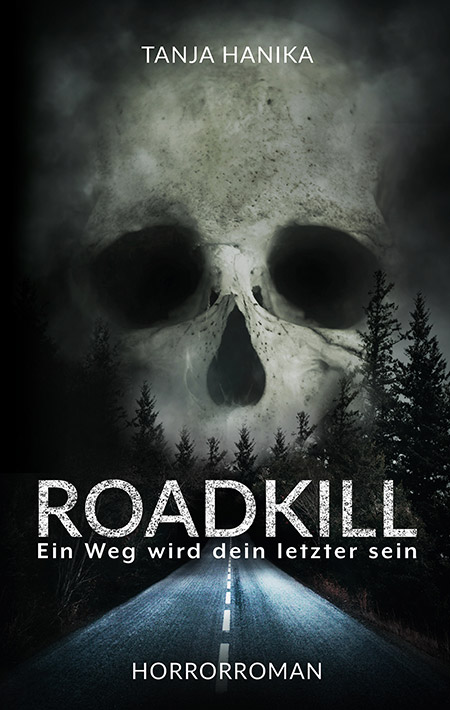 Roadkill von Tanja Hanika
