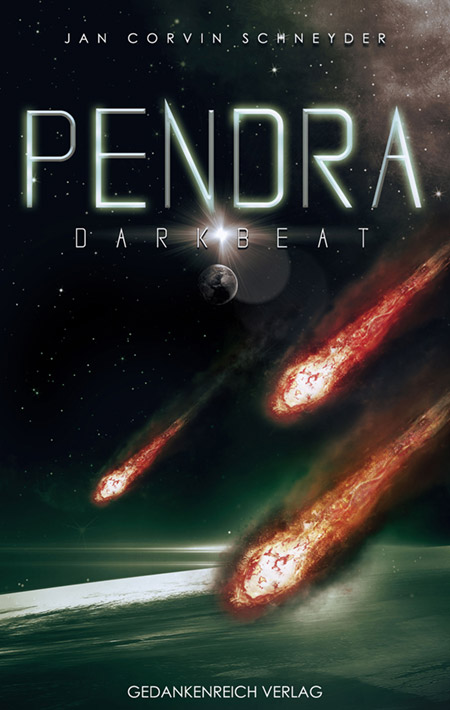 Pendra: Darkbeat von Jan Corvin Schneyder
