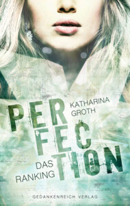 Perfection: Das Ranking von Katharina Groth
