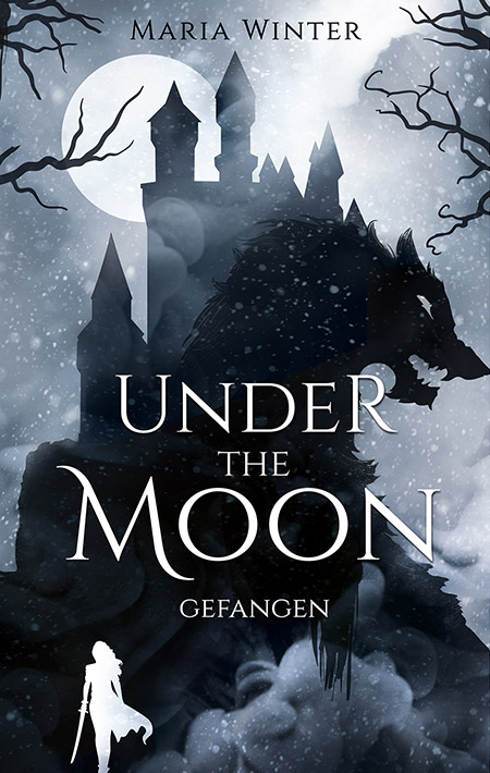 Under the Moon: Gefangen von Maria Winter