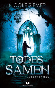 Todessamen von Nicole Siemer