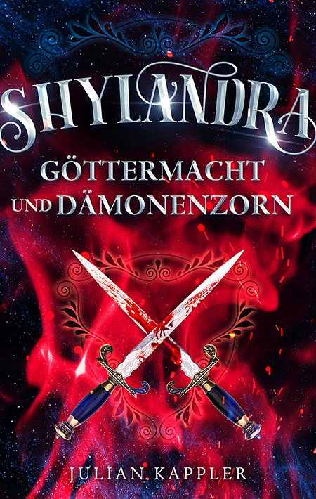 Shylandra: Göttermacht und Dämonenzorn von Julian Kappler