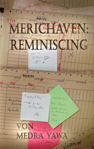 Merichaven: Reminiscing von Medra Yawa